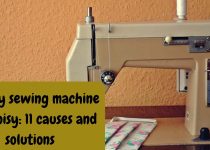why my sewing machine is so noisy
