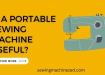 Is A Portable Sewing Machine Useful
